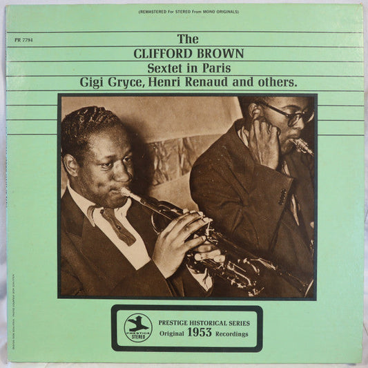 Clifford Brown Sextet - The Clifford Brown Sextet In Paris (Vinyl, LP, Compilation, Reissue, Remastered, Stereo) Very Good Plus (VG+) / Very Good Plus (VG+)