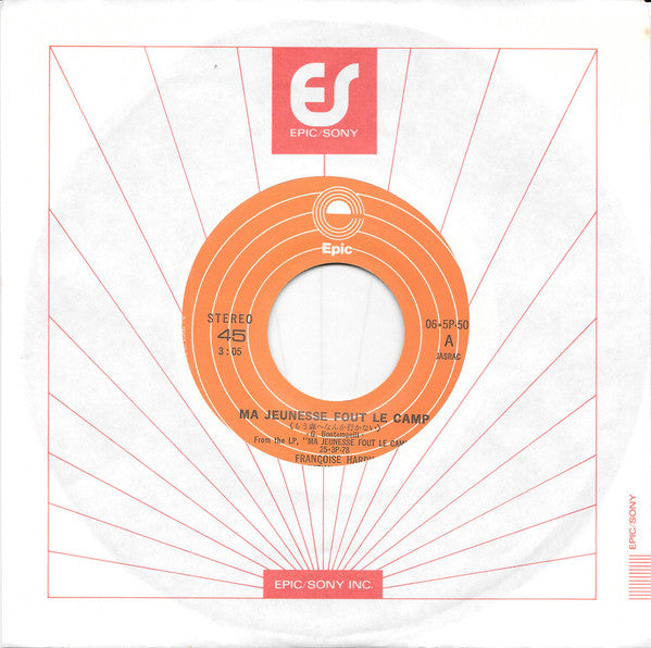 Françoise Hardy - もう森へなんか行かない = Ma Jeunesse Fout Le Camp (Vinyl, 7", 45 RPM, Single, Stereo) Very Good Plus (VG+) / Near Mint (NM or M-)