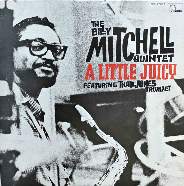The Billy Mitchell Quintet - A Little Juicy (Vinyl, LP, Album, Reissue, Stereo) Very Good Plus (VG+) / Very Good Plus (VG+)
