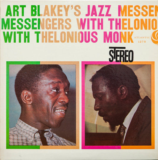 Art Blakey & The Jazz Messengers - Art Blakey's Jazz Messengers With Thelonious Monk (Vinyl, LP, Album, Reissue, Stereo, Mono) Very Good Plus (VG+) / Good Plus (G+)