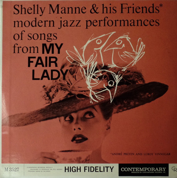 Shelly Manne & His Friends - Modern Jazz Performances Of Songs From My Fair Lady (Vinyl, LP, Album, Repress, Mono) Very Good (VG) / Very Good (VG)