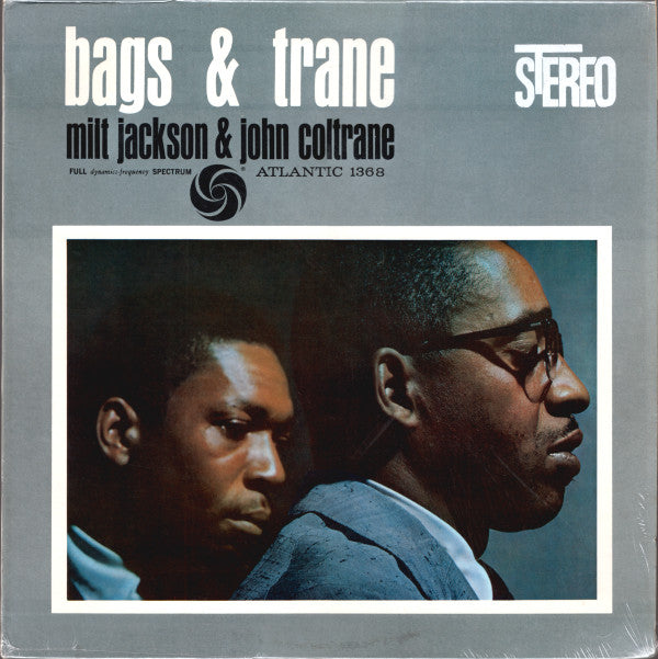 Milt Jackson - Bags & Trane (Vinyl, LP, Album, Stereo) Good Plus (G+) / Very Good Plus (VG+)