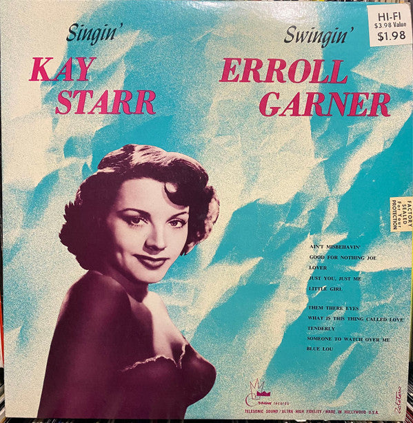 Kay Starr - Singin' Swingin' (Vinyl, LP, Album, Mono) Very Good Plus (VG+) / Fair (F)