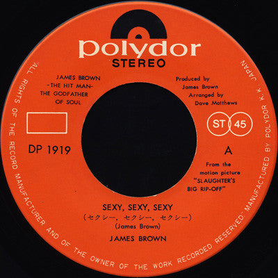 James Brown - Sexy, Sexy, Sexy (Vinyl, 7", 45 RPM, Single, Stereo) Very Good (VG) / Very Good (VG)