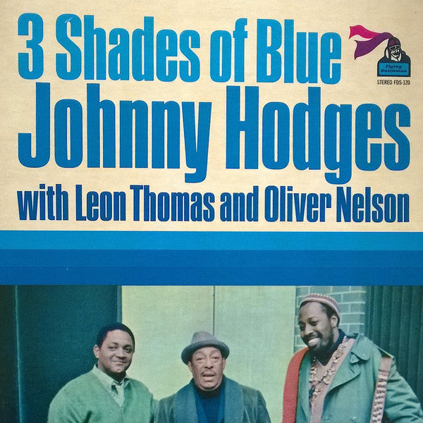Johnny Hodges - 3 Shades Of Blue (Vinyl, LP, Album) Very Good (VG) / Very Good (VG)