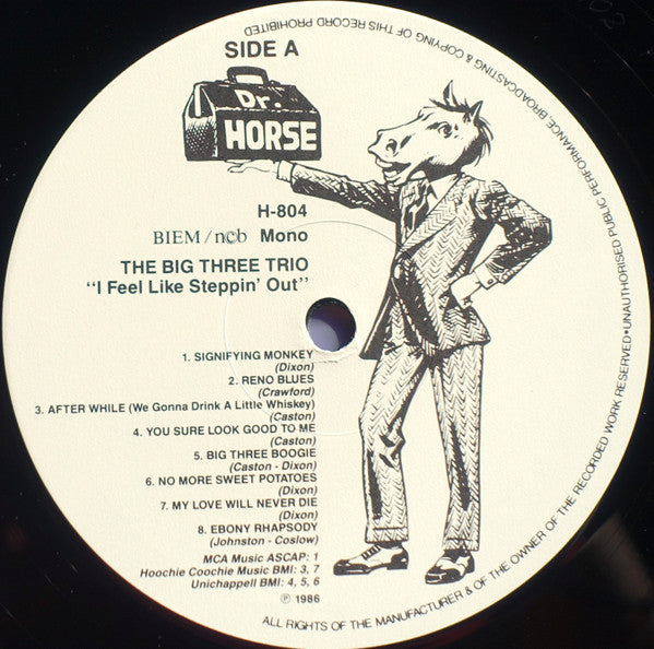 The Big Three Trio - I Feel Like Steppin' Out (Vinyl, LP, Compilation, Mono) Very Good (VG) / Very Good (VG)