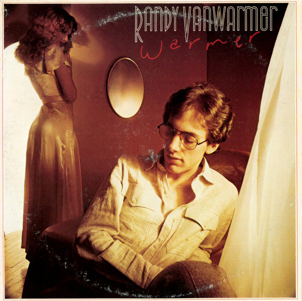 Randy Vanwarmer - Warmer (Vinyl, LP, Album)