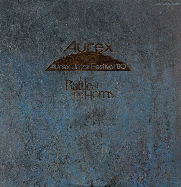 Various - Aurex Jazz Festival '80 - Battle Of The Horns (Vinyl, LP, Album) Very Good Plus (VG+) / Very Good Plus (VG+)