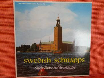 Charlie Parker And His Orchestra - Swedish Schnapps (Vinyl, LP, Alb...