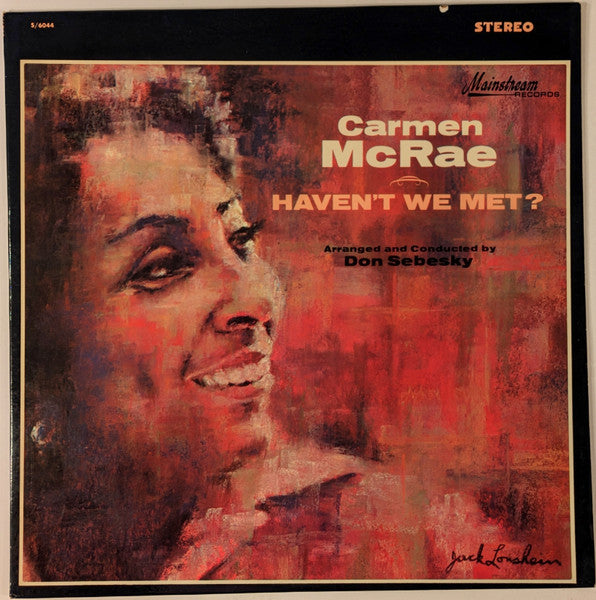 Carmen McRae - Haven't We Met? (Vinyl, LP, Album, Stereo) Very Good (VG) / Good (G)