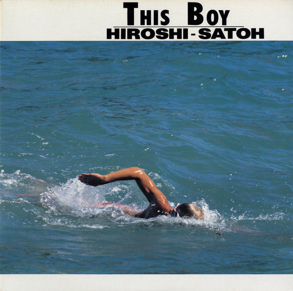 Hiroshi Sato - This Boy (Vinyl, LP, Compilation, Stereo) Very Good Plus (VG+) / Very Good Plus (VG+)