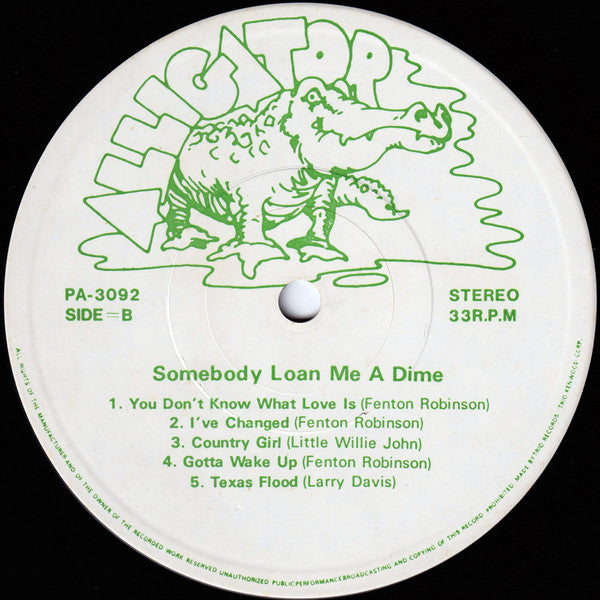 Fenton Robinson - Somebody Loan Me A Dime (Vinyl, LP, Album, Reissue, Stereo) Very Good (VG) / Good Plus (G+)