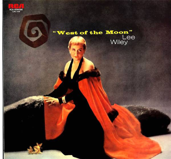 Lee Wiley - West Of The Moon (Vinyl, LP, Album, Mono) Good Plus (G+) / Good Plus (G+)