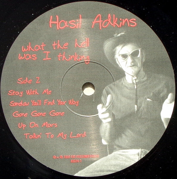 Hasil Adkins - What The Hell Was I Thinking (Vinyl, LP, Album) Very Good Plus (VG+) / Very Good Plus (VG+)