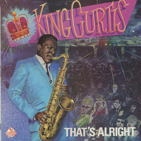 King Curtis - That's Alright (Vinyl, LP, Album, Reissue) Very Good Plus (VG+) / Fair (F)
