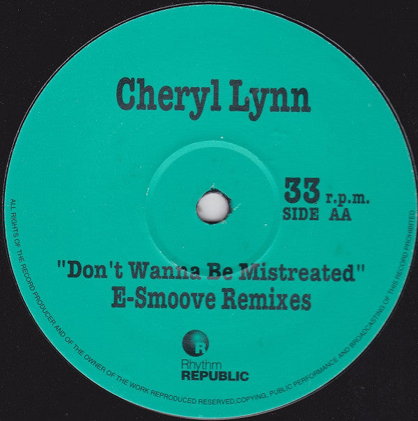 Cheryl Lynn - Don't Wanna Be Mistreated (E-Smoove Remixes) (Vinyl, 12", 33 ⅓ RPM, Single, Stereo) Good Plus (G+) / Fair (F)