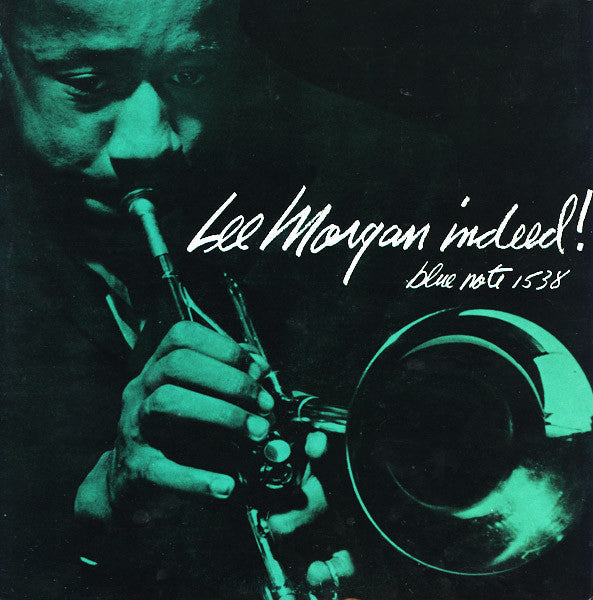 Lee Morgan - Indeed! (Vinyl, LP, Album, Reissue, Remastered, Mono) Very Good Plus (VG+) / Very Good Plus (VG+)