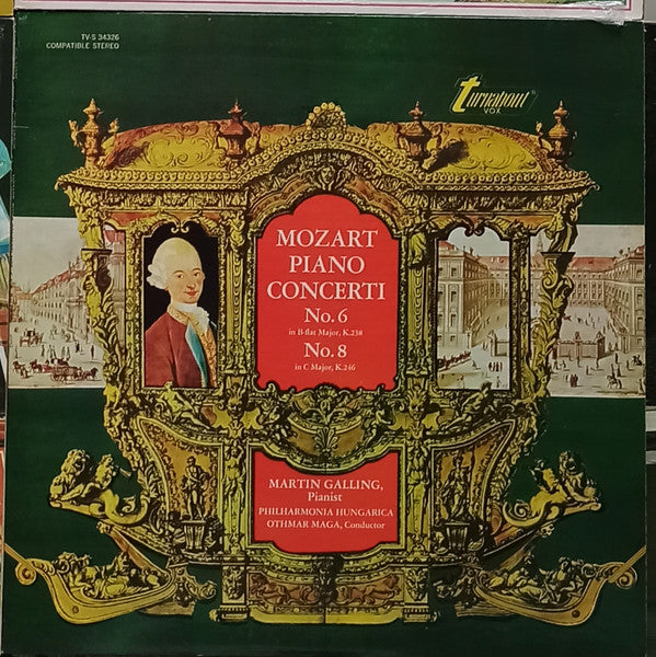 Wolfgang Amadeus Mozart - Piano Concerti No. 6 In B-Flat Major, K.238 / No. 8 In C Major, K.246 (Vinyl, LP, Stereo) Very Good (VG) / Very Good Plus (VG+)