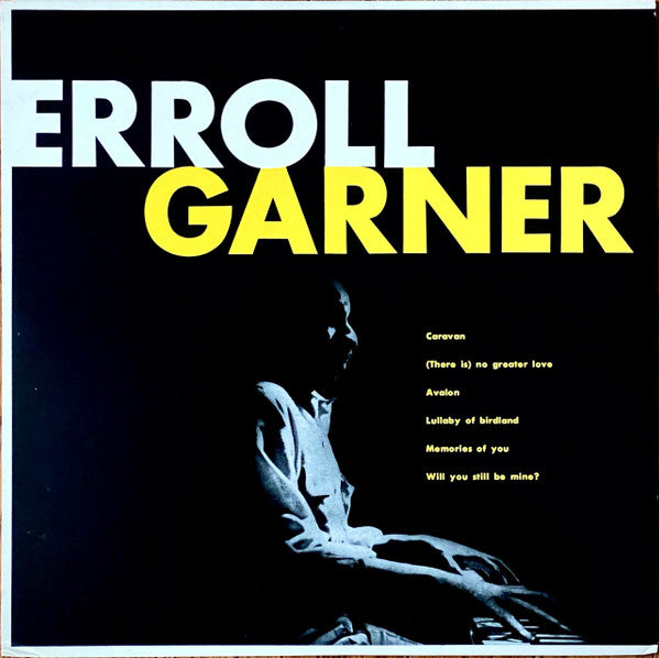 Erroll Garner - Erroll Garner (Vinyl, LP, Album, Reissue, Mono) Very Good Plus (VG+) / Very Good Plus (VG+)