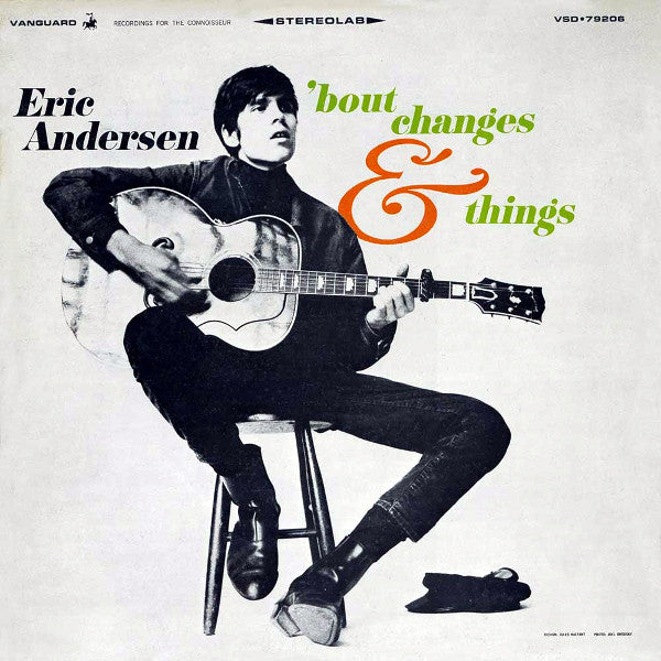 Eric Andersen (2) - 'Bout Changes & Things (Vinyl, LP, Album, Stereo) Very Good Plus (VG+) / Very Good Plus (VG+)