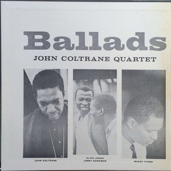 The John Coltrane Quartet - Ballads (Vinyl, LP, Album, Reissue, Stereo) Very Good Plus (VG+) / Very Good (VG)