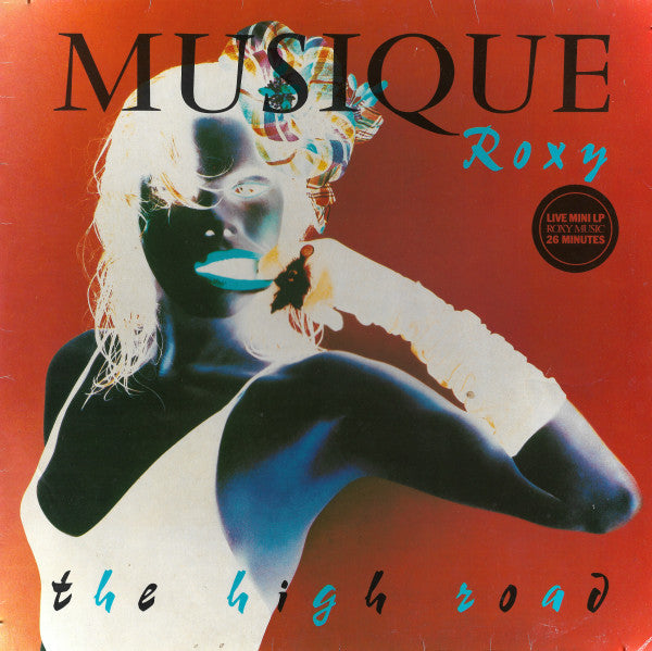 Roxy Music - The High Road (Vinyl, LP, Mini-Album, Stereo) Very Good Plus (VG+) / Very Good (VG)