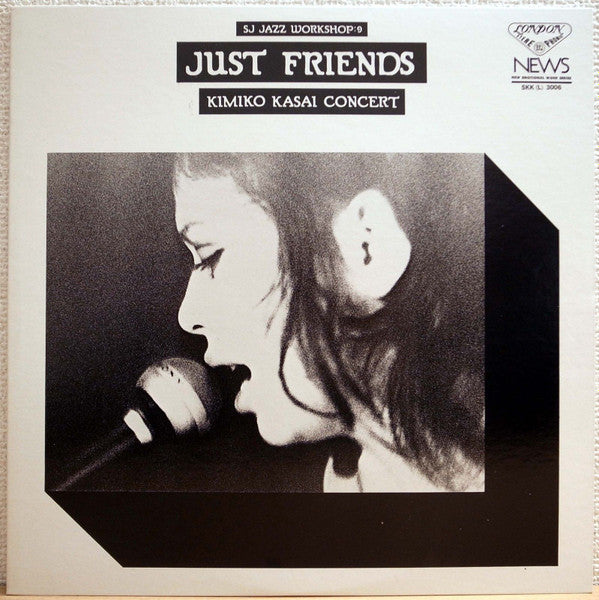 Kimiko Kasai - Just Friends – Kimiko Kasai Concert – SJ Jazz Worksop: 9 (Vinyl, LP, Album, Reissue, Stereo) Very Good (VG) / Very Good (VG)