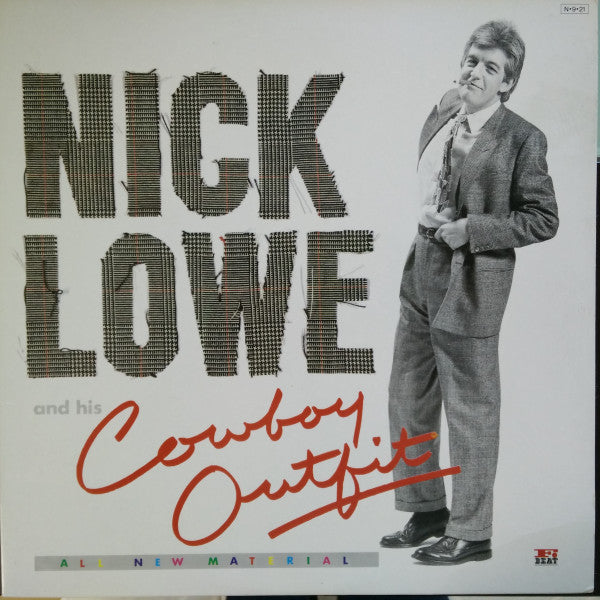 Nick Lowe And His Cowboy Outfit - Nick Lowe And His Cowboy Outfit (Vinyl, LP, Album) Very Good Plus (VG+) / Very Good (VG)