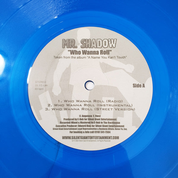 Mr. Shadow - Who Wanna Roll (Vinyl, 33 ⅓ RPM, 12") Very Good (VG) / Very Good Plus (VG+)