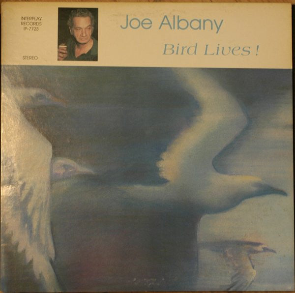 Joe Albany - Bird Lives! (Vinyl, LP, Album) Good Plus (G+) / Good (G)