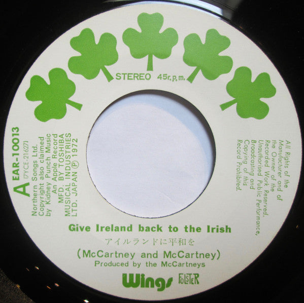 Wings (2) - Give Ireland Back To The Irish (Vinyl, 7", 45 RPM, Single, Stereo) Very Good Plus (VG+) / Good (G)