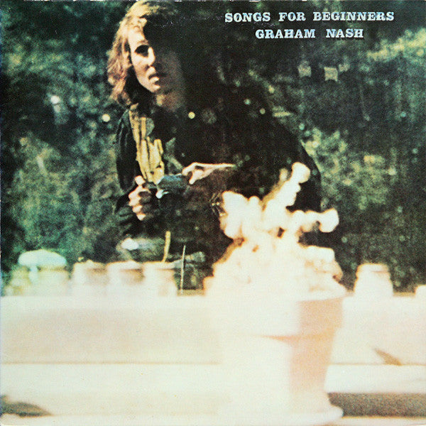 Graham Nash - Songs For Beginners (Vinyl, LP, Album, Stereo)
