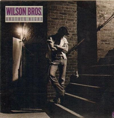 Wilson Bros. - Another Night (Vinyl, LP, Album) Good Plus (G+) / Very Good Plus (VG+)