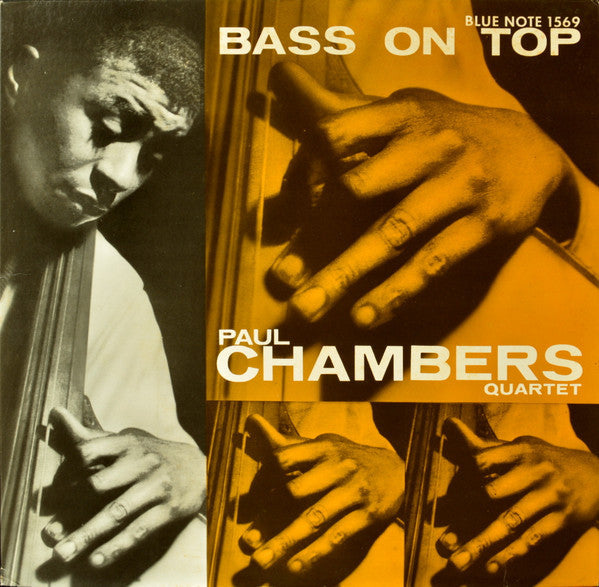 Paul Chambers Quartet - Bass On Top (Vinyl, LP, Album, Limited Edit...