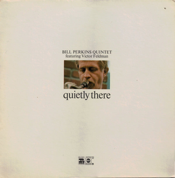 Bill Perkins Quintet - Quietly There (Vinyl, LP, Album, Reissue) Very Good (VG) / Very Good (VG)
