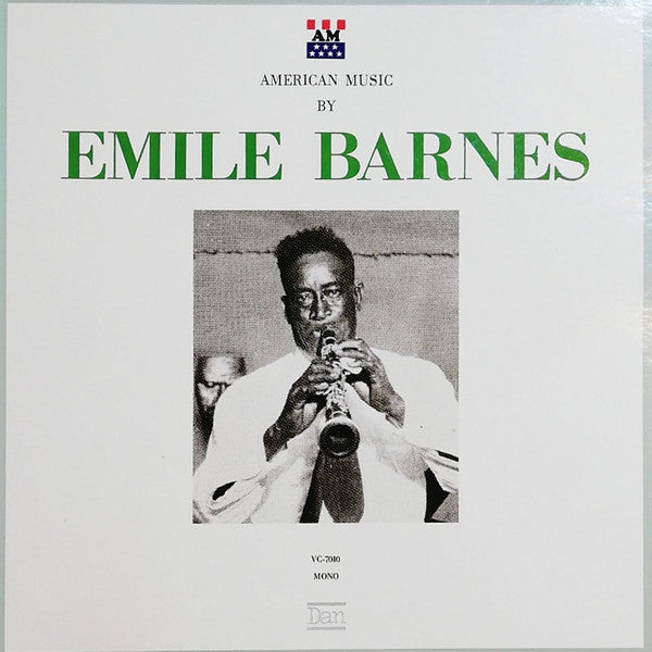 Emile Barnes - American Music By Emile Barnes (Vinyl, LP, Mono) Very Good Plus (VG+) / Very Good (VG)
