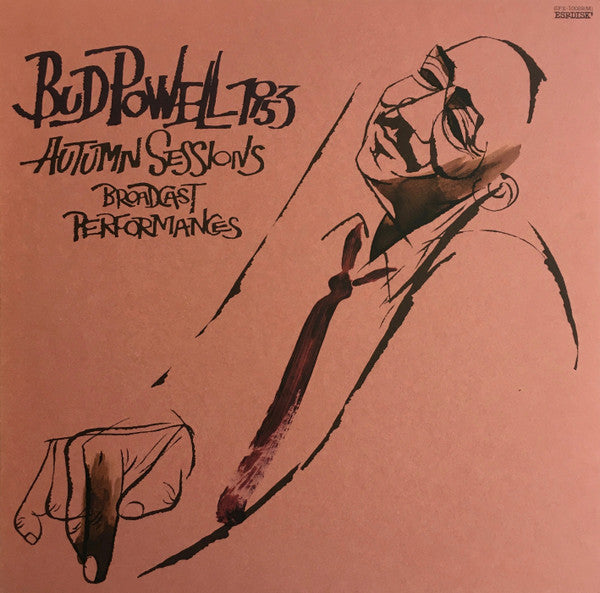Bud Powell - 1953 Autumn Sessions - Broadcast Performances (Vinyl, LP, Album, Reissue) Very Good Plus (VG+) / Very Good Plus (VG+)
