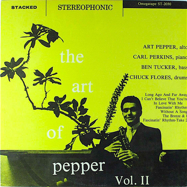 Art Pepper Quartet - The Art Of Pepper Vol. II (Vinyl, LP, Album, Reissue, Stereo) Very Good Plus (VG+) / Very Good Plus (VG+)