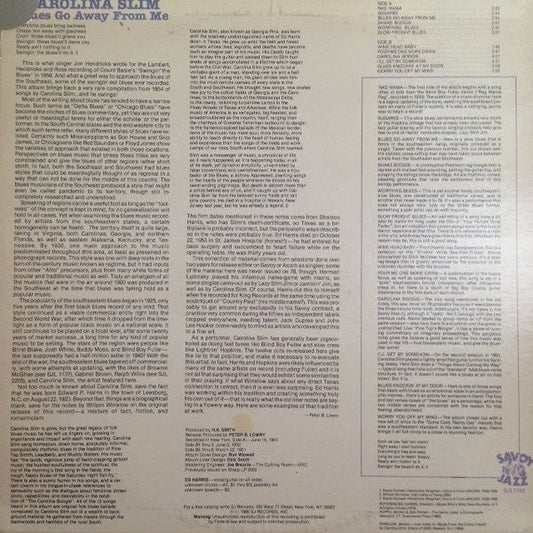 Carolina Slim - Blues Go Away From Me (Vinyl, LP, Album, Reissue) Very Good (VG) / Very Good Plus (VG+)