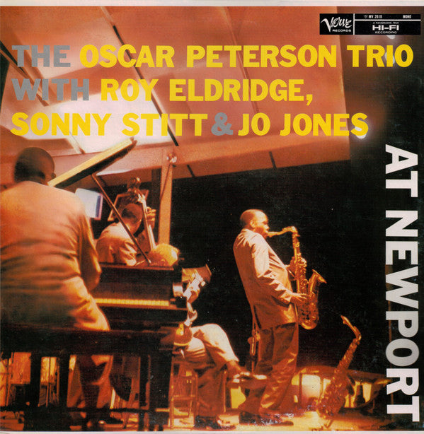 The Oscar Peterson Trio - At Newport (Vinyl, LP, Album, Reissue, Mono) Very Good Plus (VG+) / Very Good Plus (VG+)