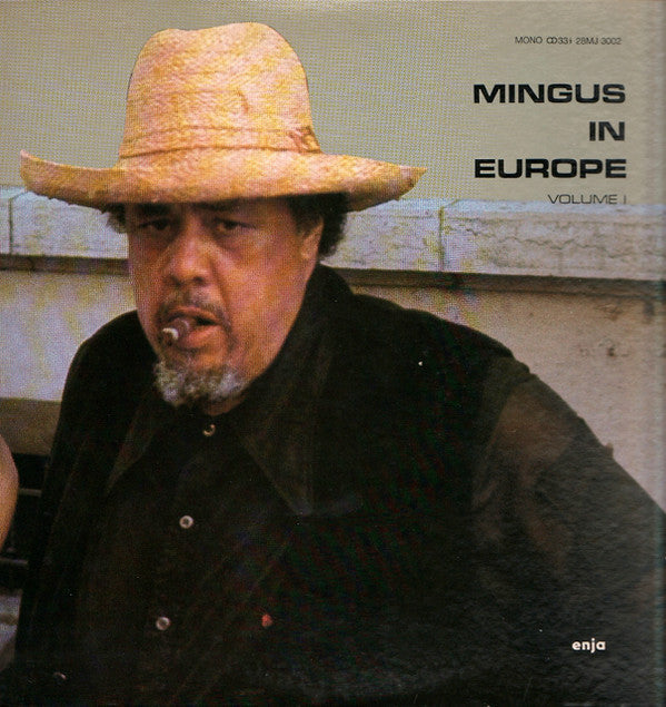 The Charles Mingus Quintet - Mingus In Europe Volume I (Vinyl, LP, Album, Mono) Very Good Plus (VG+) / Very Good Plus (VG+)