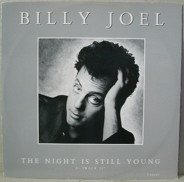 Billy Joel - The Night Is Still Young (Vinyl, 12", Single, 45 RPM) Good Plus (G+) / Very Good Plus (VG+)