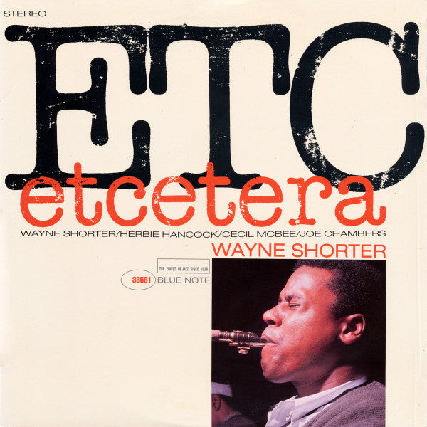 Wayne Shorter - Etcetera (Vinyl, LP, Album, Limited Edition, Reissue, Remastered) Near Mint (NM or M-) / Very Good Plus (VG+)