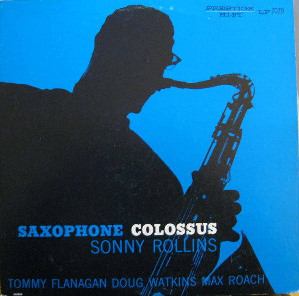 Sonny Rollins - Saxophone Colossus (Vinyl, LP, Album, Reissue, Mono)