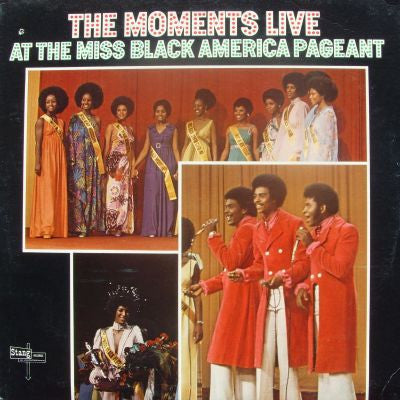 The Moments - Live At The Miss Black America Pageant (Vinyl, LP, Album) Good Plus (G+) / Very Good (VG)