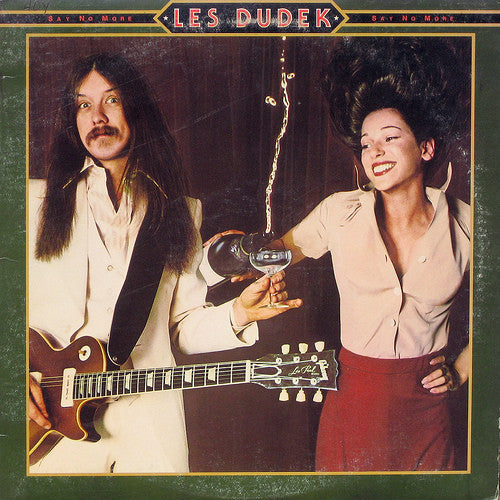 Les Dudek - Say No More (Vinyl, LP, Album, Stereo) Good Plus (G+) / Good Plus (G+)