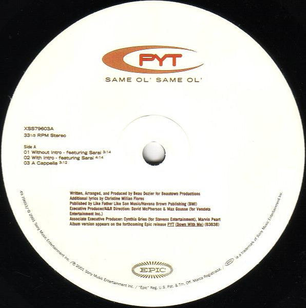 PYT - Same Ol' Same Ol' (Vinyl, 12", 33 ⅓ RPM, Stereo) Very Good Plus (VG+) / Very Good Plus (VG+)
