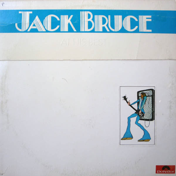 Jack Bruce - At His Best (2xVinyl, LP, Album, Compilation, Stereo) Very Good Plus (VG+) / Good Plus (G+)