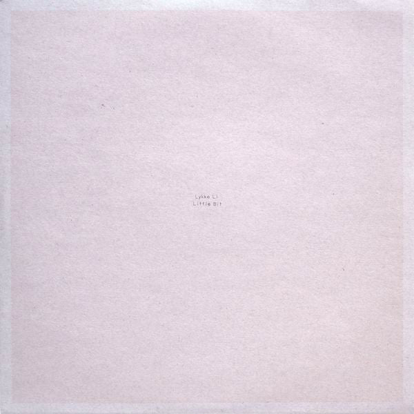 Lykke Li - Little Bit (Vinyl, 10", 45 RPM, Limited Edition) Very Good (VG) / Very Good Plus (VG+)