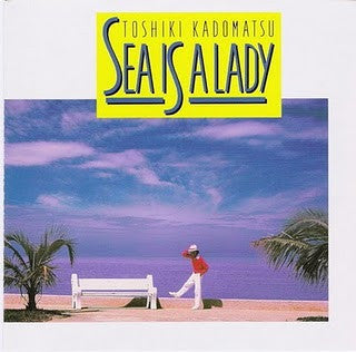 Toshiki Kadomatsu - Sea Is A Lady (Vinyl, LP, Album, Stereo)